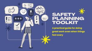 Our latest resource: The Safety Toolkit